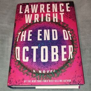 Book The End of October Novel by Lawrence Wright Bestseller compelling